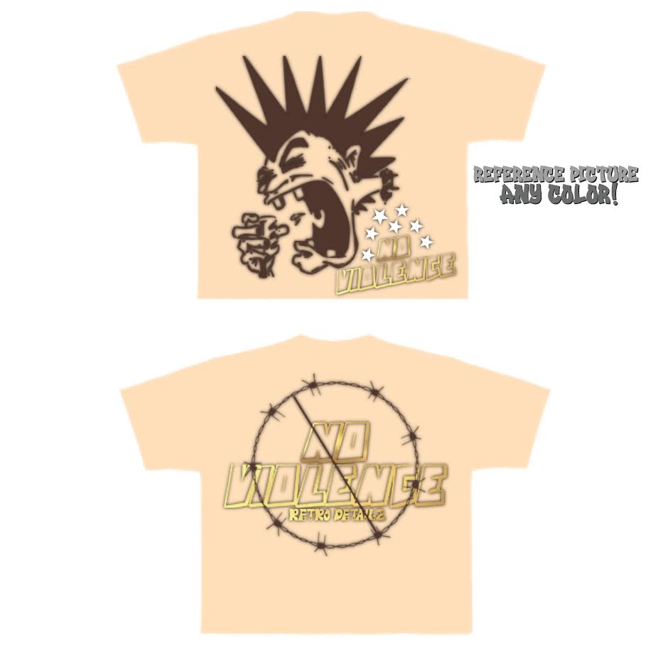 Custom No Violence Tee
