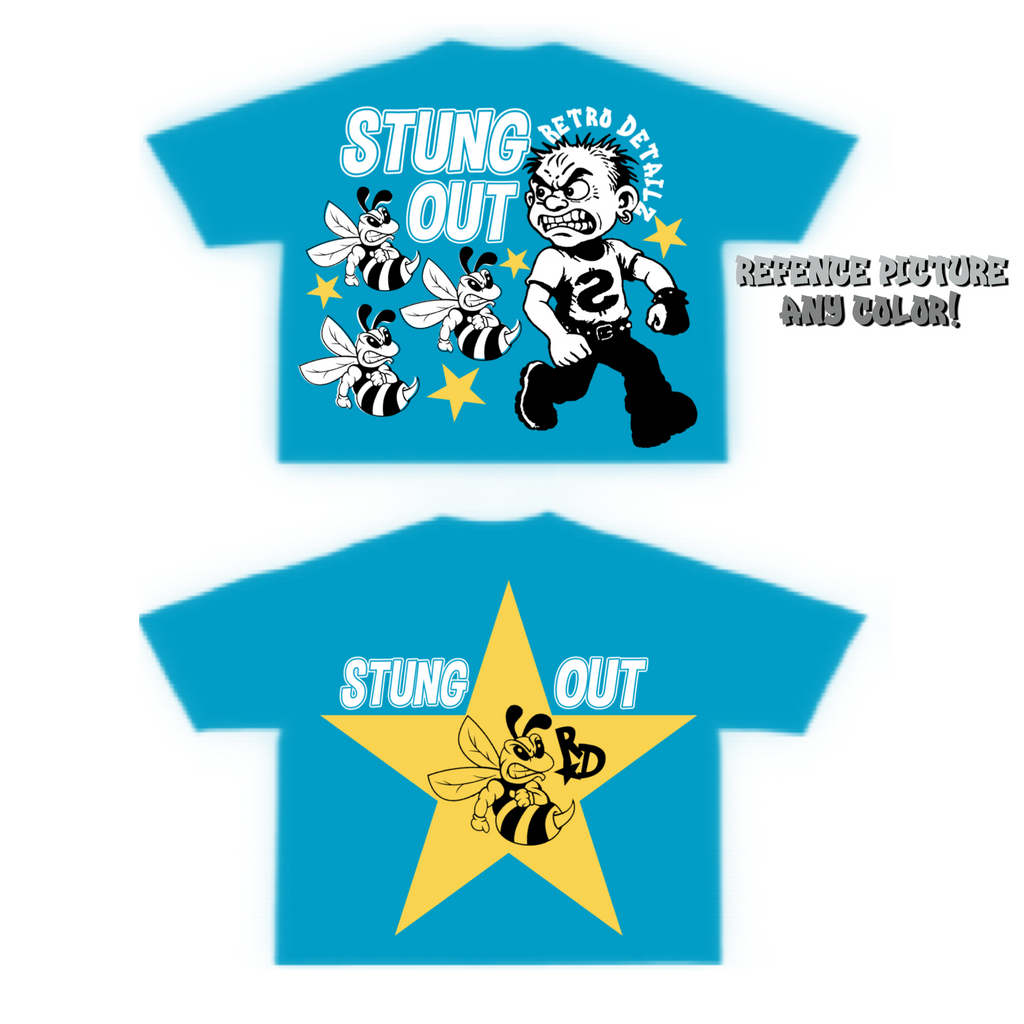 Custom Stung Out Tee